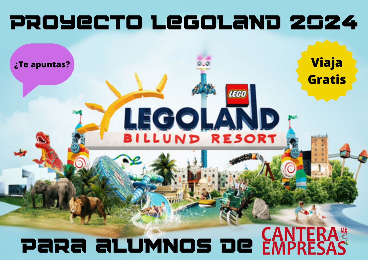 Proyecto Legoland 2024 Cantera de empresas